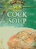 Cock Soup!!!